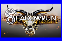 Shadowrun dragonfall - прохождение 6, акт 2 (миссии 11 - 12)